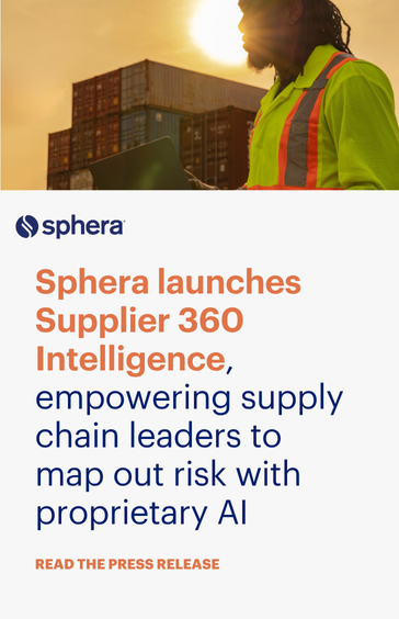 Sphera Launches Supplier 360 Intelligence, Empowering Supply Chain Leaders to Map Out Risk with Proprietary AI
